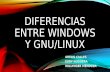 Diferencias Entre Windows y Gnu