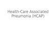 Health-Care Associated Pneumonia (HCAP)