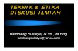 BS-20100426 - Presentasi Teknik & Etika Diskusi Ilmiah.pdf