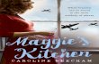 Maggies Kitchen by Caroline Beecham Sample Chapter