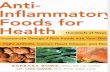 (Healthy Living Cookbooks) Barbara Rowe, Lisa M Davis-Anti-Inflammatory Foods for Health_ Hundreds of Ways to Incorporate Omega-3 Rich Foods into Your Diet to Fight Arthritis, Cancer,