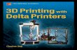 3D Printing With Delta Printers - Charles Bell