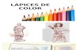 Técnicas con Lápices de Color