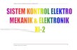 Sistem Kontrol Elektro Mekanik Elektronik Xi 2