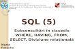 15 SQL5 SELECT Subconsultari