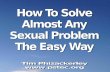 How To Solve Almost Any Sexual Problem The Easy Way - Tim Phizackerley.pdf