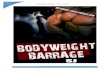 Bodyweight Barrage IgnoreLimits