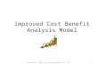 Improved Cost Benefit Analysis Model