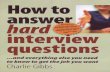 How to Answer Hard Interview Quation