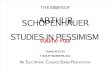 Schopenhauer- Studies in Pessimism