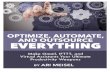 Optimize, Automate, And Outsource Everything - Ari Meisel