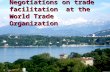 Trade Facilitation and WTO