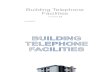 Building Telephone Facilities, Structured Cabling, IP PBX