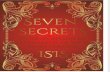 Seven Secrets to Your Hearts Desires