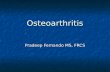 06.Osteoarthritis Pradeep