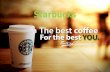 Starbucks Strategic Analysis & Recmmendations