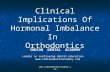 Clinical Implications of Hormonal Imbalance in Ortho / orthodontic courses by Indian dental academy