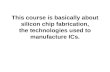 Lecture 1 IC Fabrication Technology History