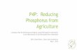 Clean Rivers, Clean Lake 2014 -- Reducing Phosphorus From Agriculture 5-1