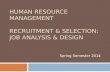 HRM Spring 2014 Semester - Lecture 4&5 (Job Analysis & Design)