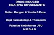 Drug Induced Hearing Impairment