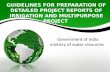 Guidelines for Preparation of Detailed Project Reports Of