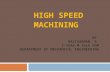 High speed machining