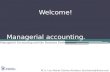 Nature and Objectives of Managerial Accounting