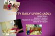 Activity Daily Living (Adl) Slides