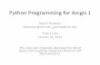 Python Programming for Arc Gis