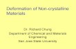 Deformation of Noncrystalline Materials