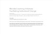 Blended Learning Initiatives: Facilitating Institutional Change  (212474146)