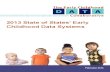 2013 State of States' Early Childhood Data Systems