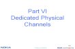 3G Overview - Part6 Dedicated Physical Channels