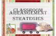 Classroom Arrangement Strategies