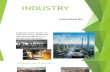 Ppt Presentation on Industry