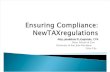 Ensuring Tax Compliance - New Tax Regulations