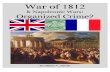 War of 1812 and Napoleonic Wars: Organized Crime?