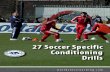 27 Soccer Specific Conditioning Drills (1)
