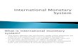 Ppt 8 International Monetary System.pdf