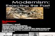 Modernism Rejecting the Past