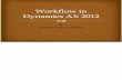 Presentation Workflow in Dynamics Ax