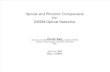 Optical and Photonic Components for DWDM Optical Networks