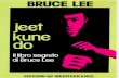 Jeet Kune Do. Il Libro Segreto Di Bruce Lee (Arti Marziali)