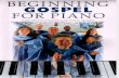 Beginning Gospel for Piano Easy Piano