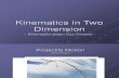 Kinematics InTwo Dimensions