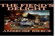 The Fiend's Delight - Ambrose Bierce