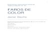 Faros de Color Javier Daulte