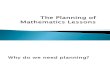 The Planning of Mathematics Lessons