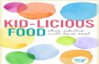 Kid-licious Food recipe ebook